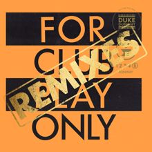 Duke Dumont: Runway (For Club Play Only, Pt. 5 / Remixes)