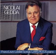 Nicolai Gedda: Liszt: Lieder / Songs