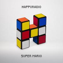 Happoradio: Super Mario