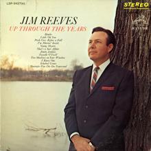 Jim Reeves: Up Through the Years