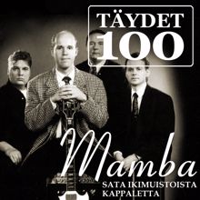 Mamba: Kohta hän on poissa (Sinun tyttösi)