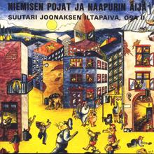 Various Artists: Niemisen pojat ja naapurin äijä - Suutari Joonaksen iltapäivä, osa II