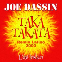 Joe Dassin: Taka Takata ( La Femme Du Toréro) (Remix Latino 2000)