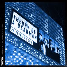 Theory Of A Deadman: World Keeps Spinning (Live)