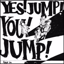 Yes!Jump!You!Jump!: Hero In