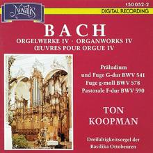 Ton Koopman: J. S. Bach: Orgelwerke IV