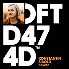 Konstantin Sibold: Dome EP