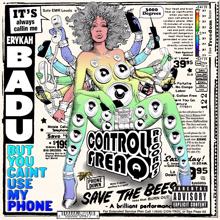 Erykah Badu: Phone Down