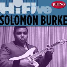 Solomon Burke: Rhino Hi-Five: Solomon Burke