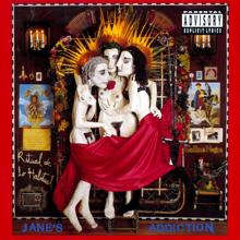 Jane's Addiction: Then She Did...