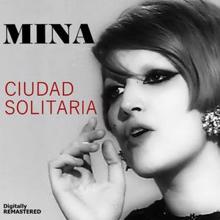 Mina: Ciudad Solitaria (Remastered)