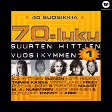 Various Artists: 70-luku - Suurten hittien vuosikymmen 40 suosikkia 1