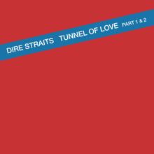 Dire Straits: Tunnel Of Love