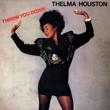 Thelma Houston: Throw You Down