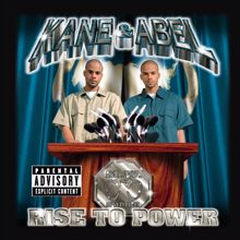 Kane & Abel: Get Cha Mind Right (Spanish)