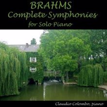 Claudio Colombo: Brahms: Complete Symphonies for Solo Piano