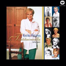 Katri Helena: Kai laulaa saan - Listen To My Song