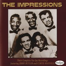 The Impressions: Their Complete Vee-Jay Recordings