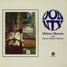Don Nix: Hobos, Heroes And Street Corner Clowns