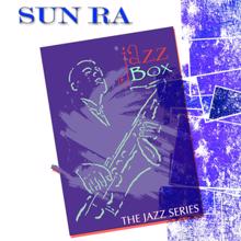 Sun Ra feat. John Gilmore: Images (Remastered)