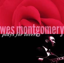 Wes Montgomery: All The Way