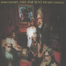 Canned Heat: I Don't Care What You Tell Me