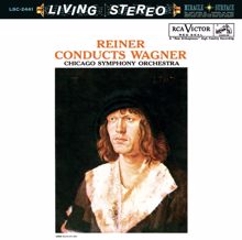 Fritz Reiner: Reiner conducts Wagner - Sony Classical Originals