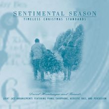 David Huntsinger: Sentimental Season