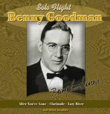 Benny Goodman: Solo Hight