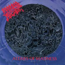 Morbid Angel: Altars Of Madness