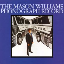 Mason Williams: The Mason Williams Phonograph Record (Mono)