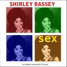 Shirley Bassey: Fire Down Below