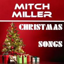 Mitch Miller: Christmas Songs