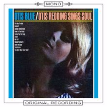 Otis Redding: Otis Blue (Mono)