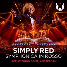 Simply Red: It's Only Love (Live at Ziggo Dome, Amsterdam)