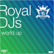 Royal DJs: World Up