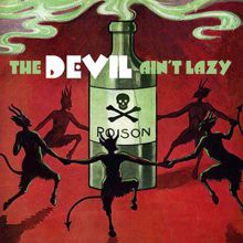 Various Artists: The Devil Ain't Lazy