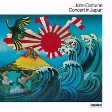 JOHN COLTRANE: Concert In Japan