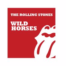 The Rolling Stones: Wild Horses