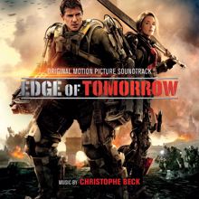Christophe Beck: Edge of Tomorrow (Original Motion Picture Soundtrack)