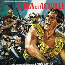 Carlo Savina: L'ira di Achille (Original Motion Picture Soundtrack)