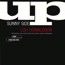 Lou Donaldson: Sunny Side Up