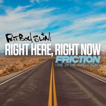 Fatboy Slim: Right Here, Right Now(Friction One in the Jungle Remix) (Instrumental)