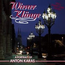Anton Karas: Wiener Klänge