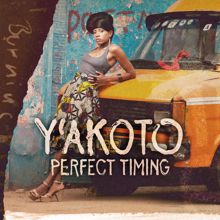 Y'akoto: Perfect Timing (Radio Version)