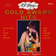 101 Strings Orchestra: Gold Award Hits (Remaster from the Original Alshire Tapes)