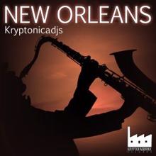 Kryptonicadjs: New Orleans