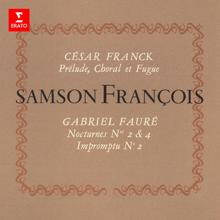 Samson François: Franck: Prélude, choral et fugue, FWV 21: I. Prélude