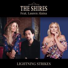 The Shires: Lightning Strikes (feat. Lauren Alaina)