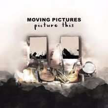 Moving Pictures: What About Me? (Acoustic)